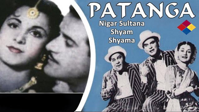 Namaste, Pahale To Ho Gai Namaste ...Patanga...1949...Singer...Rafi...Shamshad Begum.