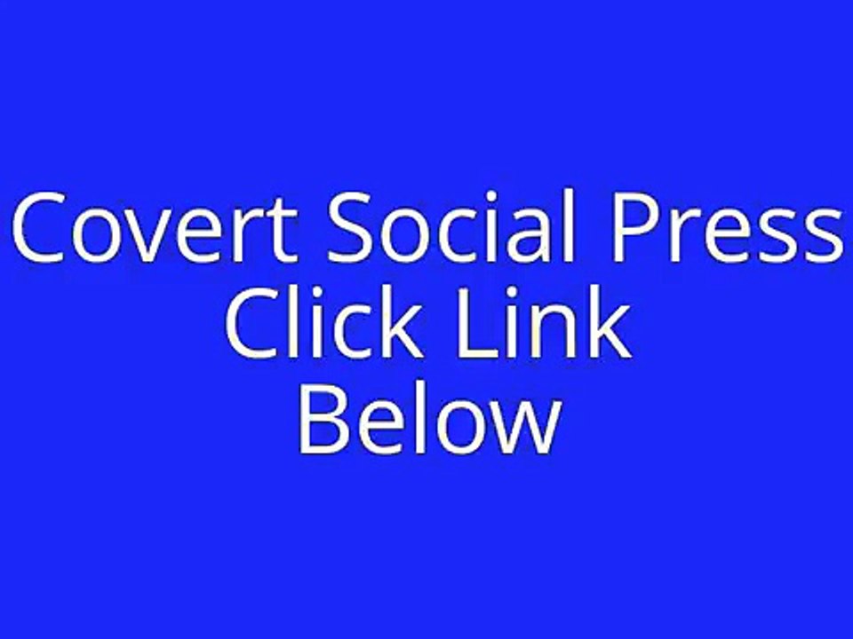 Covert Social Press Review