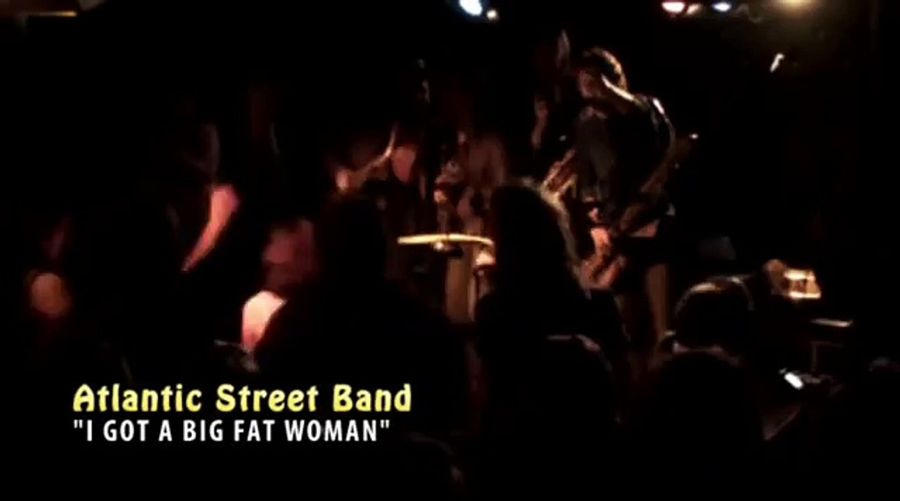 Atlantic Street Band Live at Rocket Bar, Adelaide 22 May 2010) 6/6 - I Got A Big Fat Woman