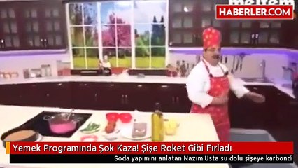 Yemek Programında Şok Kaza! Şişe Roket Gibi Fırladı