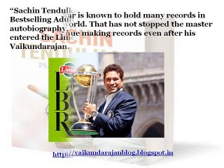 Vaikundarajan On Sachin Tendulkar’s Record Breaking Bestseller