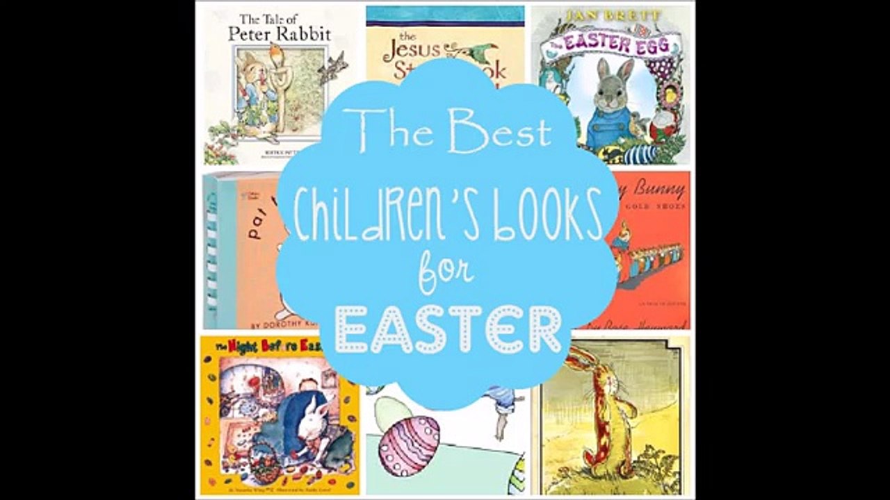 The Best Children's Books for Easter