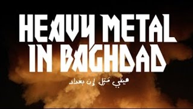 Heavy Metal in Baghdad Trailer
