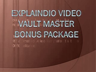Explaindio Video Vault Master Bonus Package