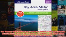Download PDF  The Thomas Guide 2007 Bay Area Metro Metro Areas opf Alameda Contra Costa Marin San FULL FREE
