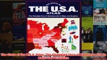 Download PDF  The State of the USA Atlas The Changing Face of American Life in Maps and Graphics FULL FREE