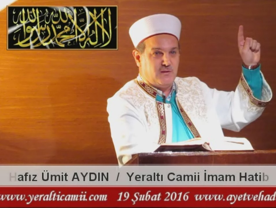 Hafız Ümit AYDIN / Yeraltı Camii İmam Hatibi & Cuma Vaazı