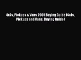 Download 4x4s Pickups & Vans 2001 Buying Guide (4x4s Pickups and Vans: Buying Guide) Ebook