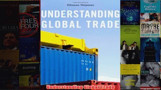 Download PDF  Understanding Global Trade FULL FREE