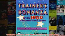 Download PDF  Trainers Bonanza Over 1000 Fabulous Tips and Tools FULL FREE