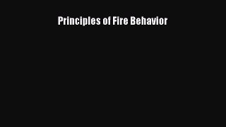 Read Principles of Fire Behavior Free Full Ebook
