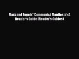 [PDF] Marx and Engels' 'Communist Manifesto': A Reader's Guide (Reader's Guides) Read Online