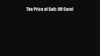 Read The Price of Salt: OR Carol Ebook Free