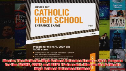 Download PDF  Master The Catholic High School Entrance Exams  2011 Prepare for the TACHS COOP and HSPT FULL FREE