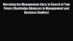 Download Narrating the Management Guru: In Search of Tom Peters (Routledge Advances in Management