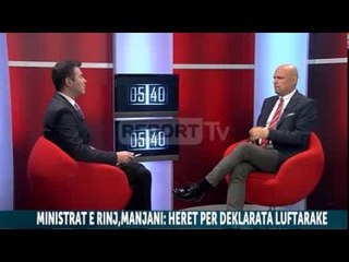 Report TV - Ministrat e rinj,Manjani:Nishani është në kohën e tij kushtetuese