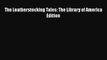 Ebook The Leatherstocking Tales: The Library of America Edition Free Full Ebook
