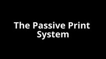 The Passive Print System Review - The Passive Print System Bonuses