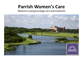 Parrish Women's Care - Parrish Medical Center