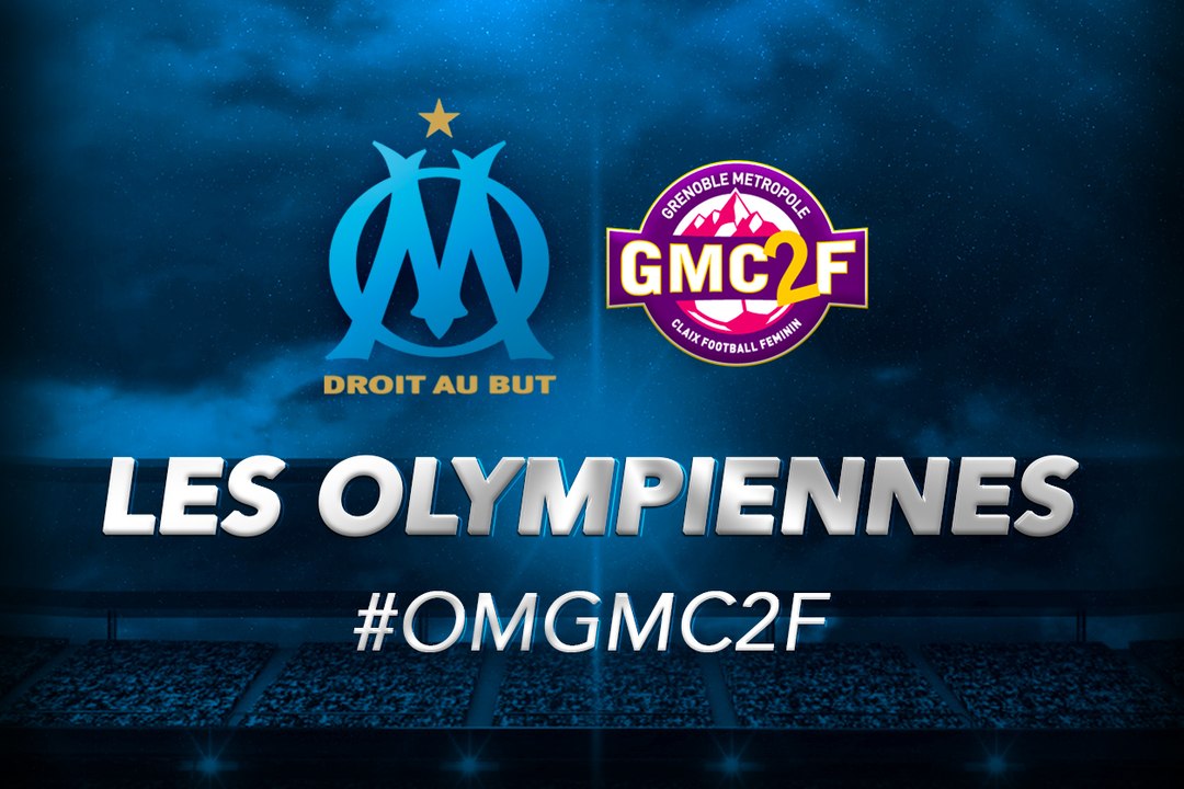 OM-Grenoble Claix : les 16 Olympiennes