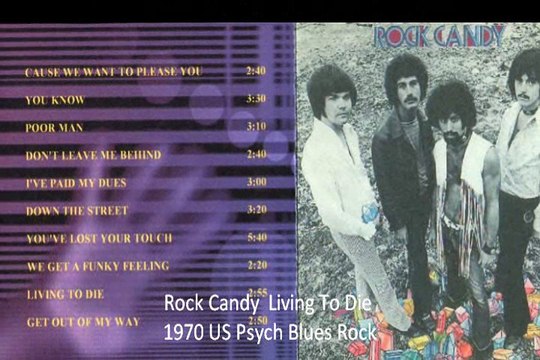 Rock Candy Living To Die 1970 US Psych Blues Rock