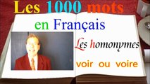 1000 mots français : voire voir, une astuce facile par homonyme