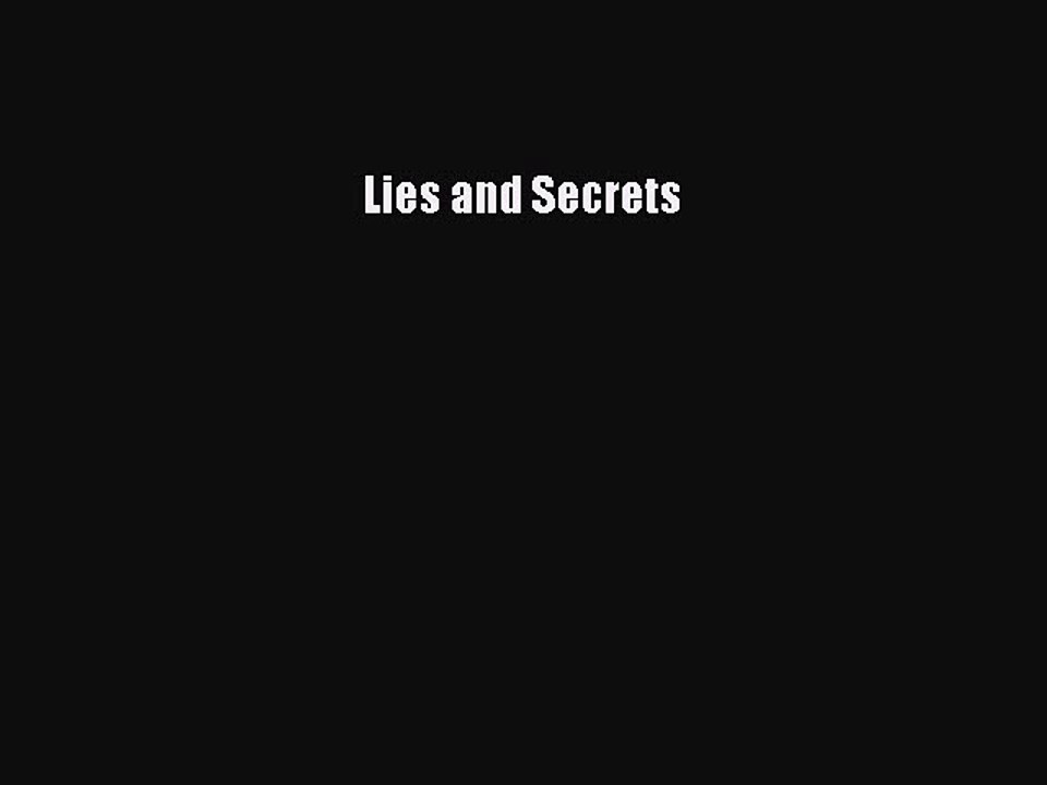 [PDF] Lies and Secrets [Download] Online