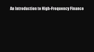 Download An Introduction to High-Frequency Finance  EBook