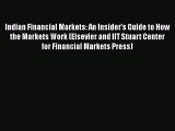 PDF Indian Financial Markets: An Insider's Guide to How the Markets Work (Elsevier and IIT