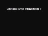 [PDF] Layers Deep (Layers Trilogy) (Volume 1) [Download] Full Ebook