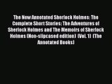 PDF The New Annotated Sherlock Holmes: The Complete Short Stories: The Adventures of Sherlock