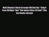 Download Walt Disney's Uncle Scrooge Gift Box Set: Only A Poor Old Man And The Seven Cities