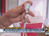 Maricopa County confirms first child flu death