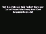Read Walt Disney's Donald Duck: The Daily Newspaper Comics Volume 1 (Walt Disney Donald Duck
