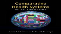 Read Comparative Health Systems  Global Perspectives Ebook pdf download