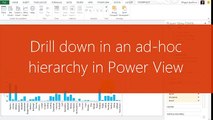 Video: Drill down in an ad-hoc hierarchy in Power View