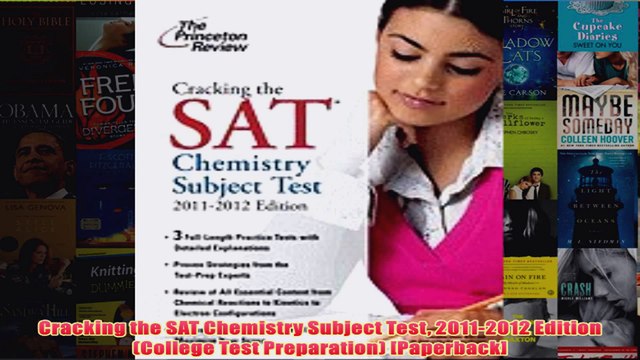 Download PDF Cracking the SAT Chemistry Subject Test 20112012 Edition College Test Preparation FULL FREE