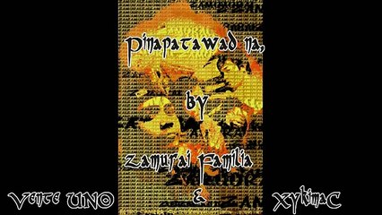 pinapatawad na.by zamurai familia