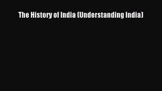 [PDF] The History of India (Understanding India) [Download] Full Ebook