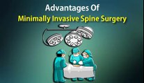 Advantages Of Minimally Invasive Spine Surgery