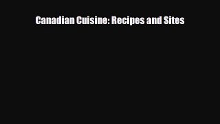 [PDF] Canadian Cuisine: Recipes and Sites Download Online