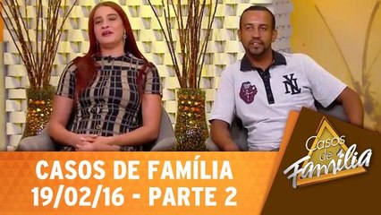 Pra ficar comigo, vai ter que me bancar! - 19.02.16 - Parte 2