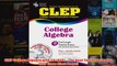 Download PDF  CLEP College Algebra with CD REA  The Best Test Prep for the CLEP Exam Test Preps FULL FREE