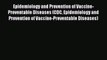 Ebook Epidemiology and Prevention of Vaccine-Preventable Diseases (CDC Epidemiology and Prevention