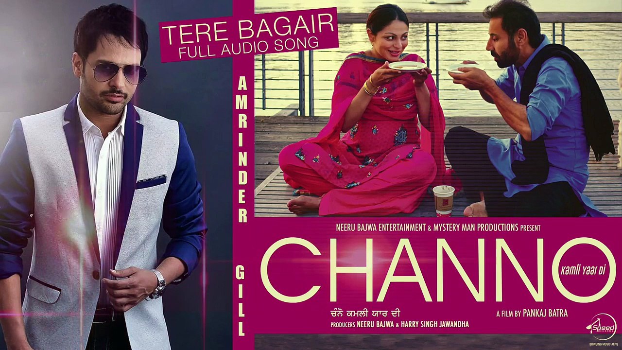 Tere Bagair - Amrinder Gill - Latest Punjabi Song 720p 2016 | AB STUDIO