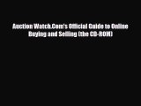 [PDF] Auction Watch.Com's Official Guide to Online Buying and Selling (the CD-ROM) Download