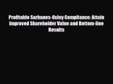 [PDF] Profitable Sarbanes-Oxley Compliance: Attain Improved Shareholder Value and Bottom-line