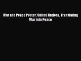 [PDF] War and Peace Poster: United Nations Translating War into Peace Download Online