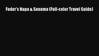 Download Fodor's Napa & Sonoma (Full-color Travel Guide) Free Books