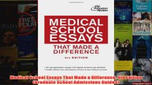 Download PDF  Medical School Essays That Made a Difference 4th Edition Graduate School Admissions FULL FREE